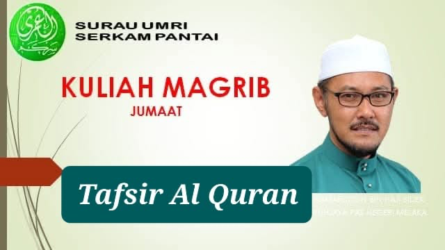 Poster Kuliah Maghrib Jumaat, Tafsir Al-Quran